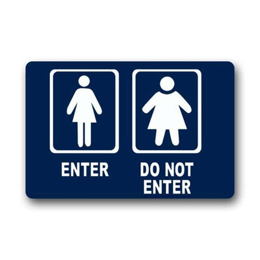 Paillasson humour "Enter - Do not enter"