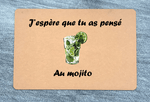 Paillasson J'espère que tu as pensé au Mojito - Vignette | Paillasson.shop