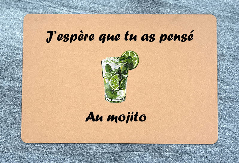 Paillasson J'espère que tu as pensé au Mojito - Paillasson.shop