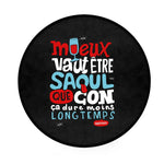 Tapis rond noir Mieux vaut être saoul que con - Vignette | Paillasson.shop